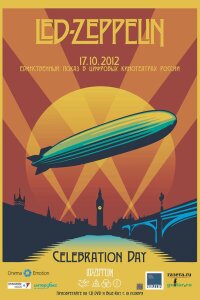  Led Zeppelin «Celebration Day» 